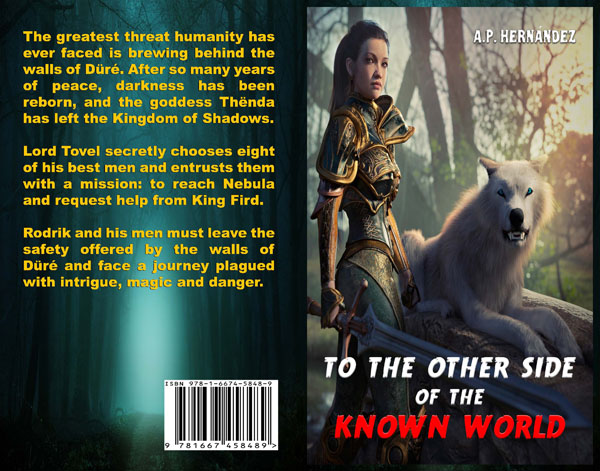 To the Other Side of the Known World by A.P. Hern&aacute;ndez
