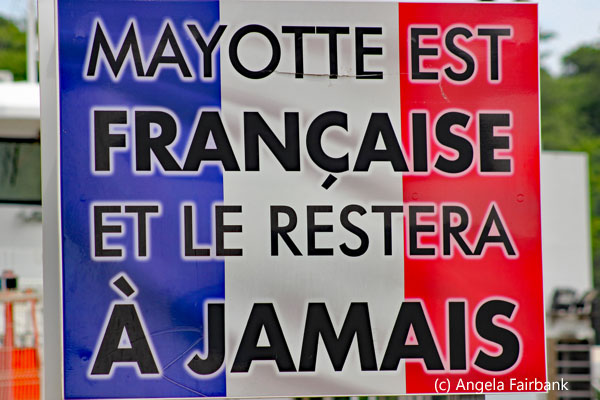 Mayotte is French and will always be so